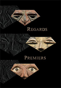 Regards Premiers - Galerie Laurent Dodier - Art Tribal