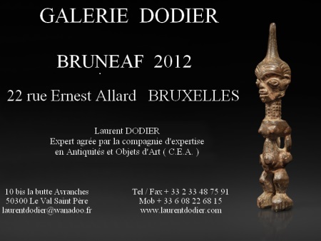 BRUNEAF 2012 - Galerie Laurent Dodier - Art Tribal