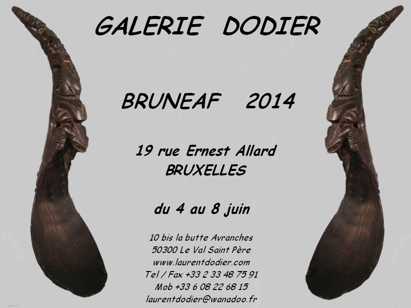 BRUNEAF 2014 - Galerie Laurent Dodier - Art Tribal