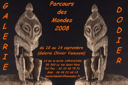 Parcours des Mondes 2008 - Galerie Laurent Dodier - Art Tribal